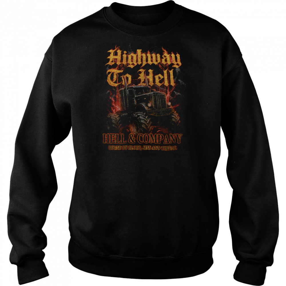 Highway To Hell Hell & Company Truck T Shirt Hoodie