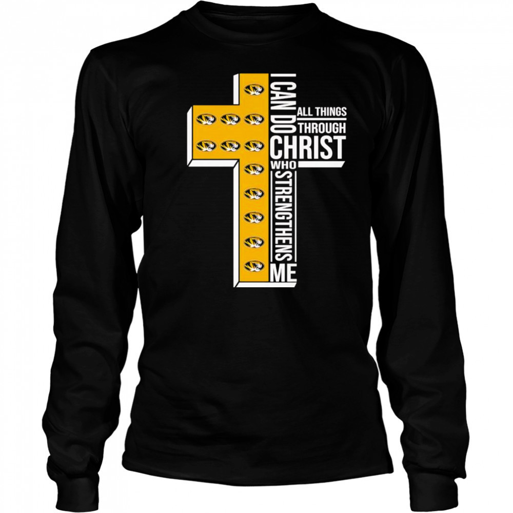 I can do all things through Christ who strengthens me Mizzou Tigers logo shirt Long Sleeved