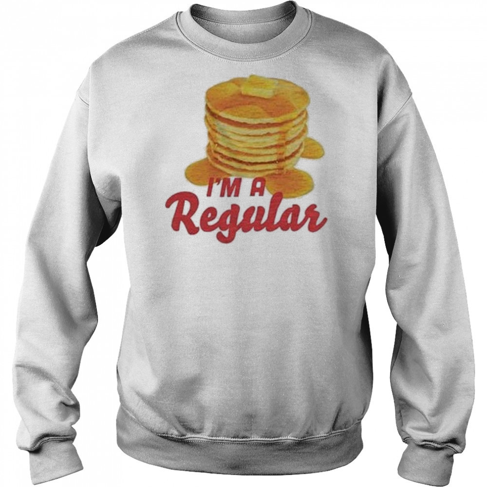 I’m A Regular T-shirt Hoodie
