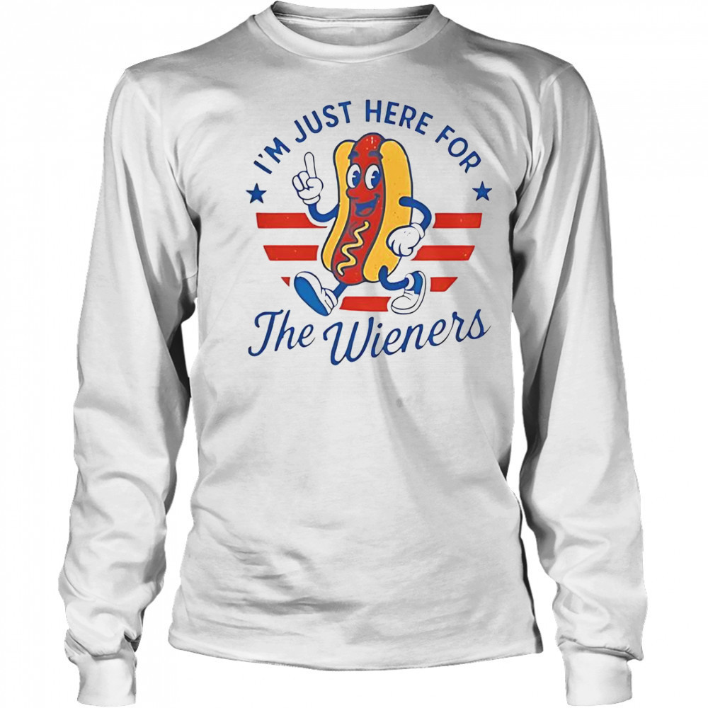 I’m Just Here For The Wieners 4th Of July Hot Dog T-Shirt Long Sleeved