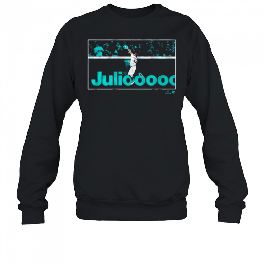 Julio Rodriguez Juliooooo Robbery MLB Seattle Mariners t-shirt Sweatshirt
