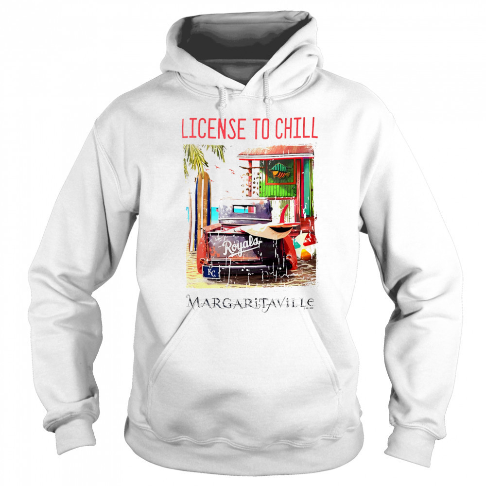 Kansas City Royals Margaritaville License to Chill shirt Sweatshirt