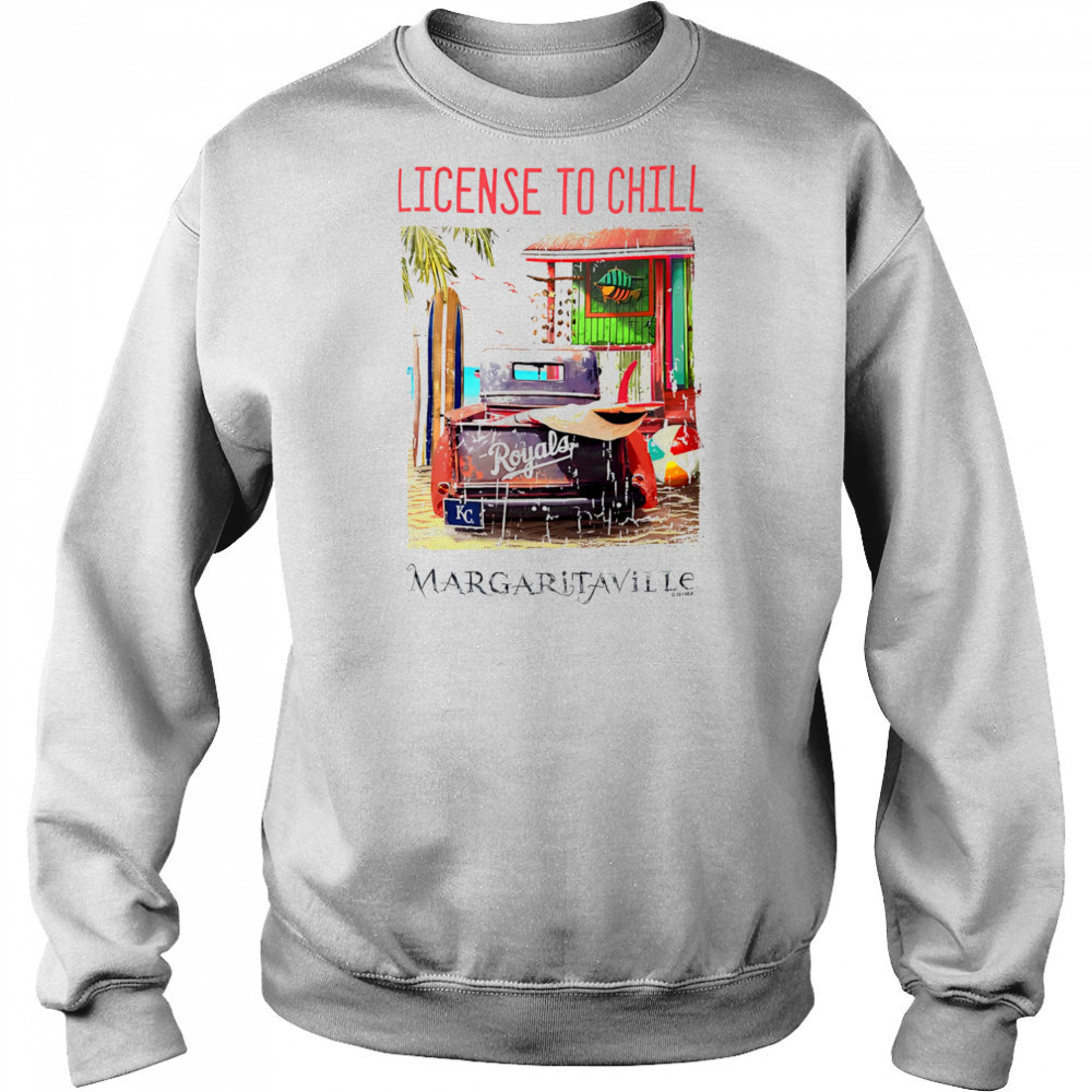 Kansas City Royals Margaritaville License to Chill shirt Hoodie