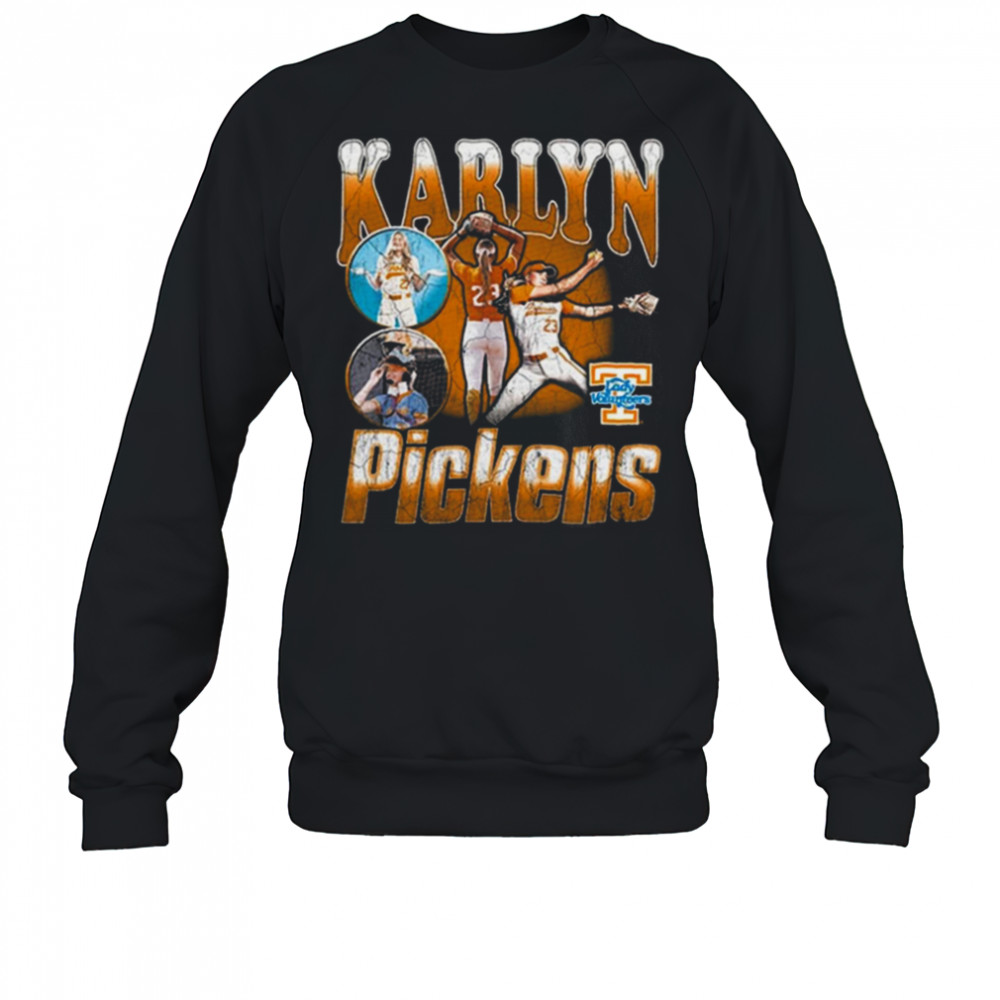 Karlyn Pickens Tennessee Volunteers Softball T Shirt Sweatshirt
