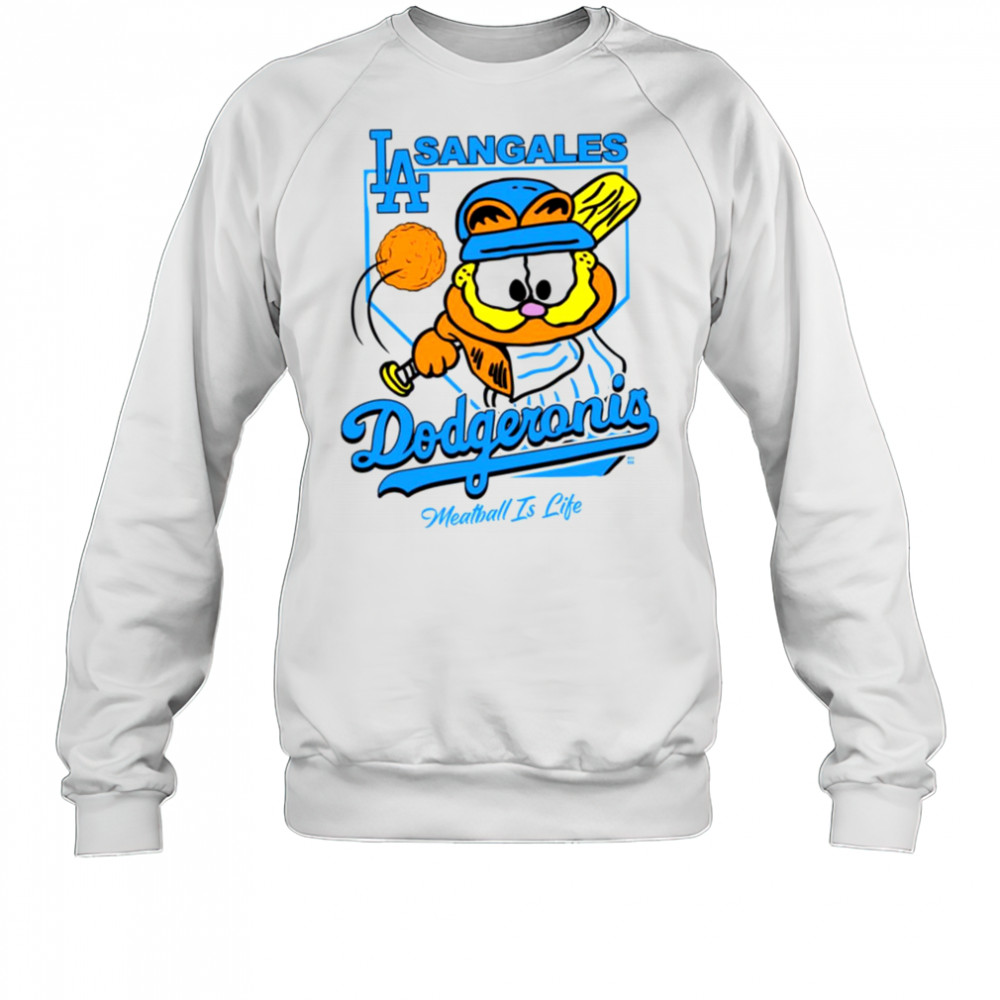 LA Sangales Dodgeronis Meatball Is Life Baseball Cartoon T-shirt Sweatshirt