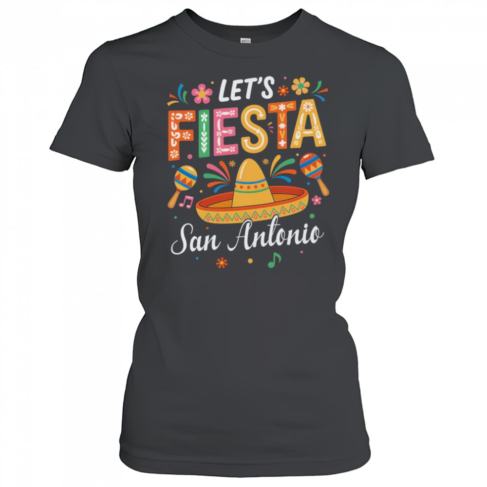 Let's Fiesta San Antonio Texas Mexican Party Cinco De Mayo shirt Women's T-shirt