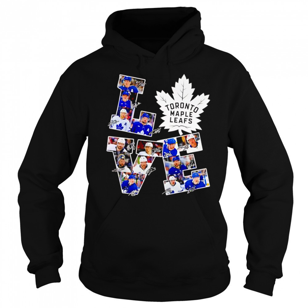 Love Toronto Maple Leafs signature shirt Sweatshirt