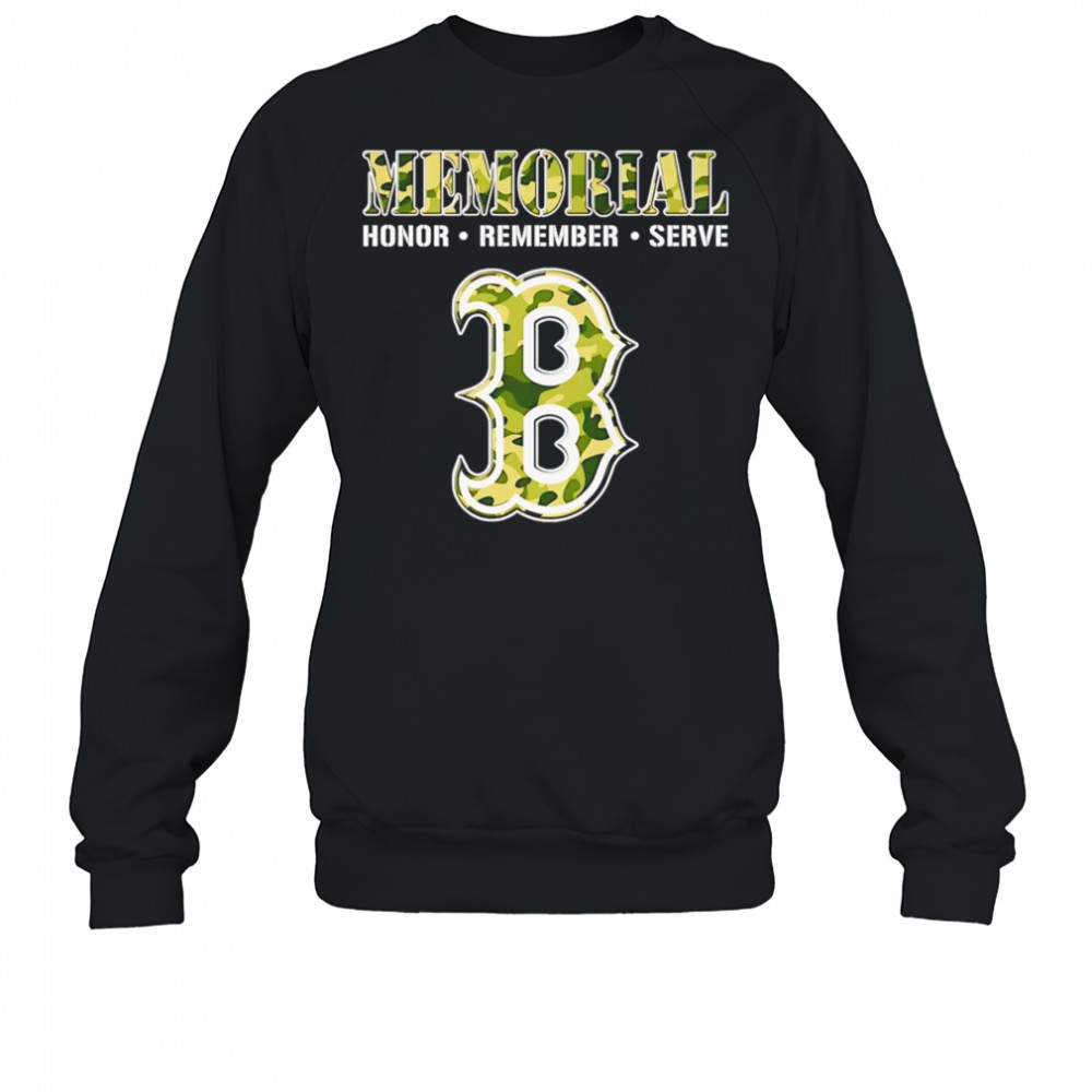 Memorial honor remember serve Boston Red Sox shirt Sweatshirt