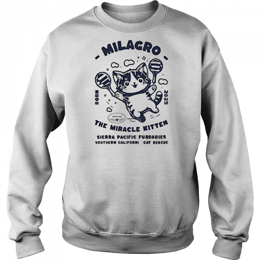 Milagro the miracle kitten sierra pacific furbabies shirt Hoodie