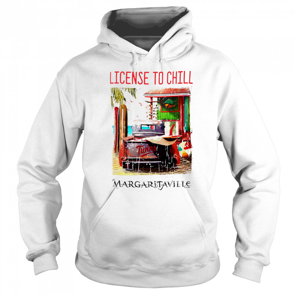 Minnesota Twins Margaritaville License to Chill shirt Sweatshirt