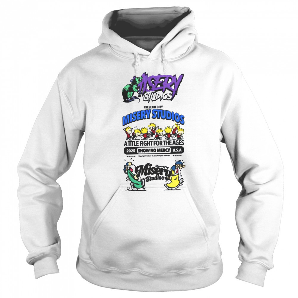 Misery Studios A Title Fight for the Ages T Shirt Sweatshirt