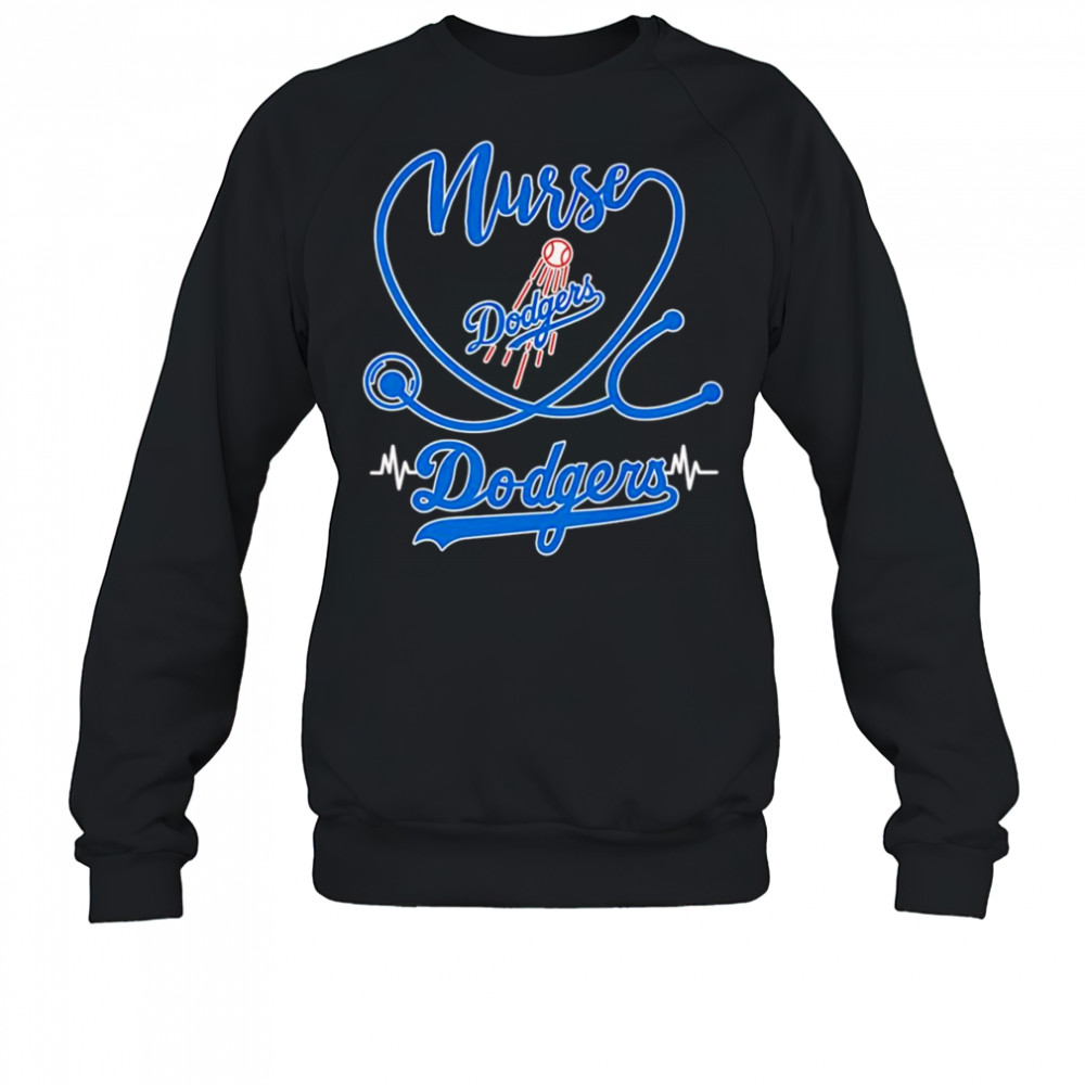 Nurse Los Angeles Dodgers shirt Sweatshirt