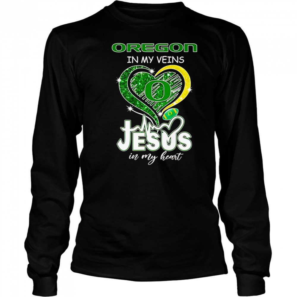 Oregon in my veins Jesus in my heart diamond shirt Long Sleeved