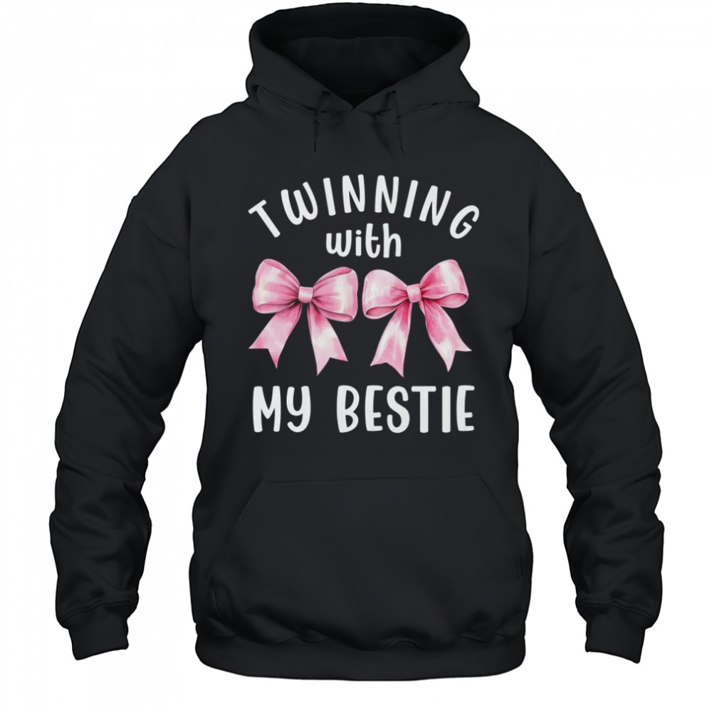 Pink Bow Twinning With My Bestie Twin Matching Twins Friends shirt Hoodie