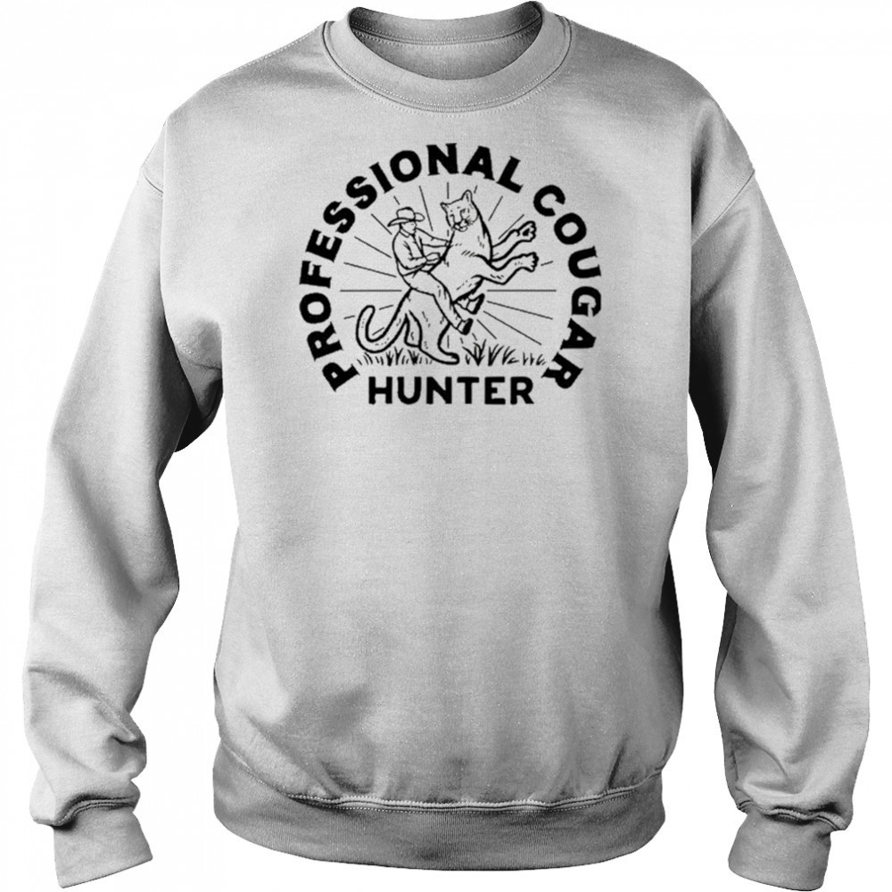 Professional Cougar Hunter T-Shirt Hoodie