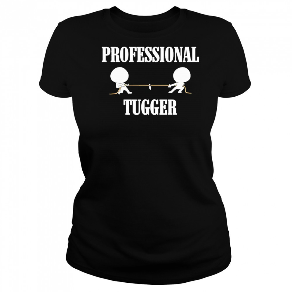 Professional Tugger T-Shirt Women's T-shirt