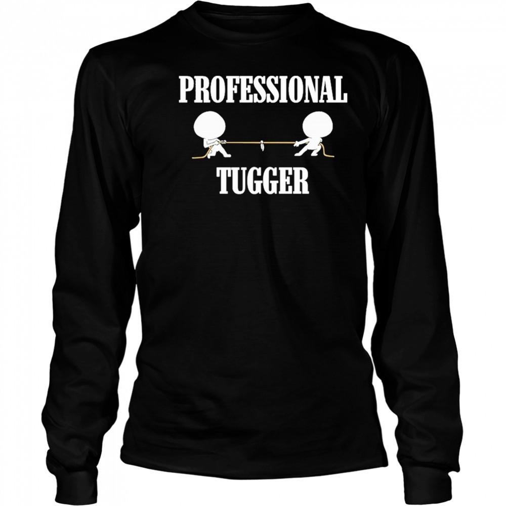 Professional Tugger T-Shirt Long Sleeved