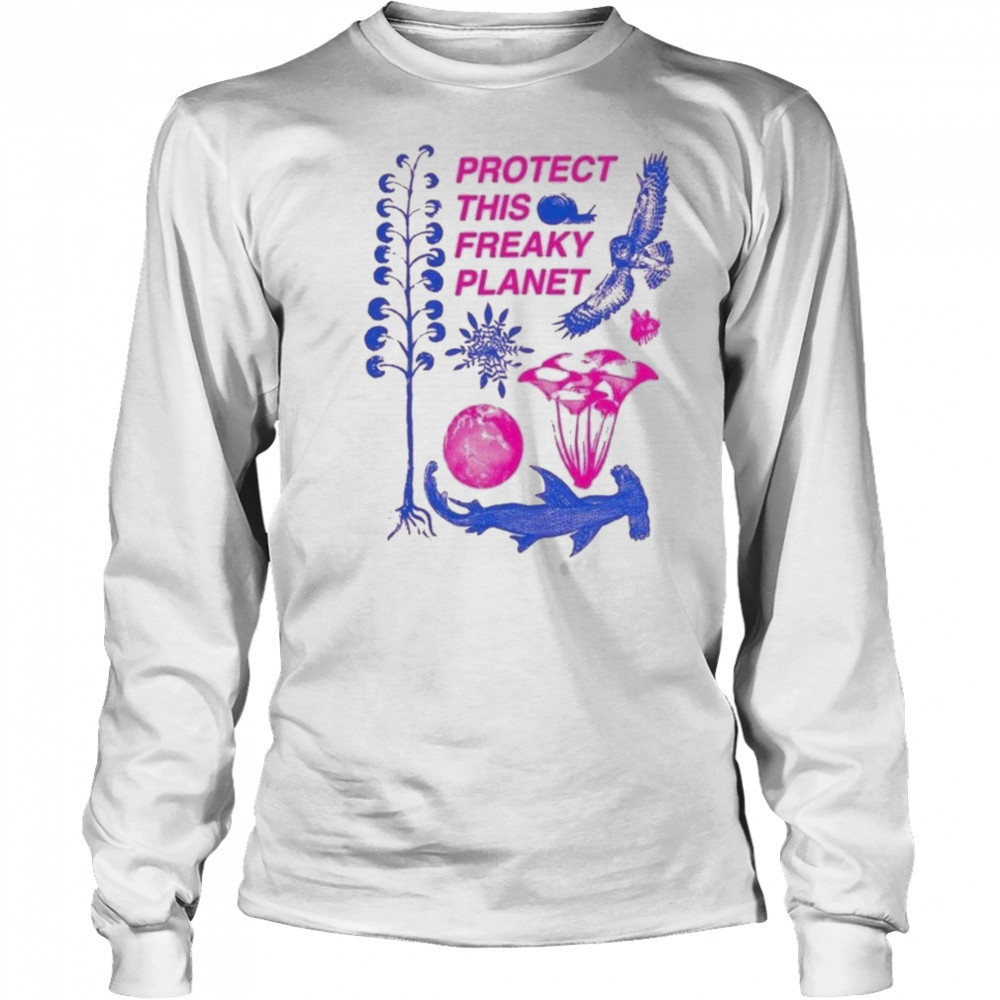 Protect This Freaky Planet T-Shirt Long Sleeved