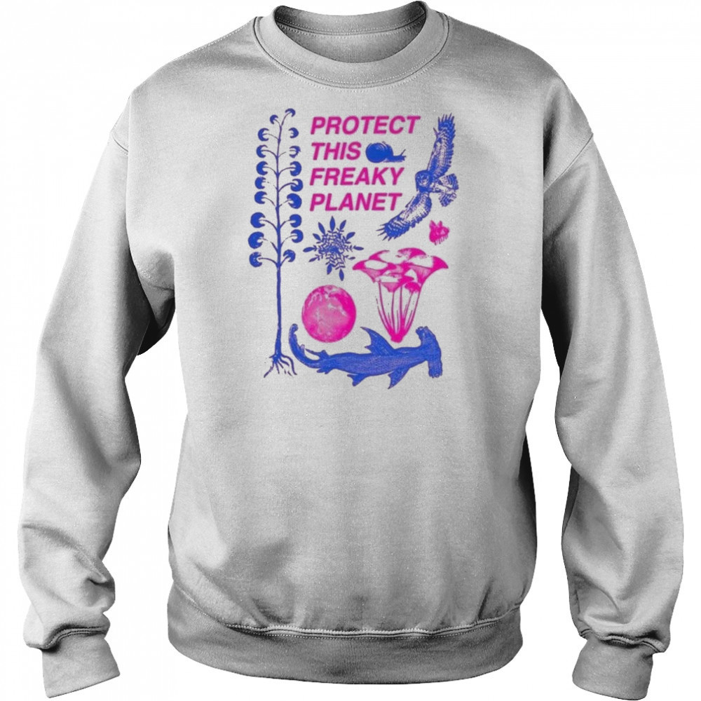 Protect This Freaky Planet T-Shirt Hoodie