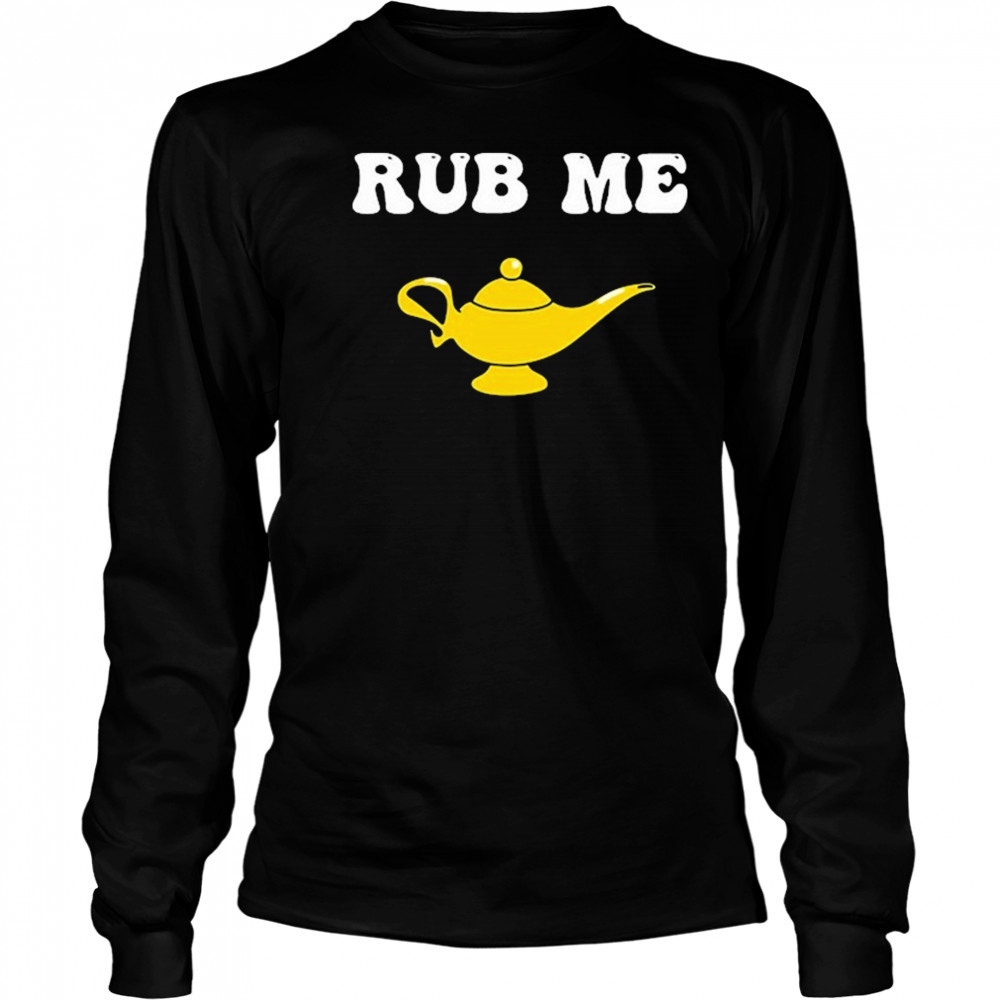 Rub Me Summerhaysbros T-shirt Long Sleeved