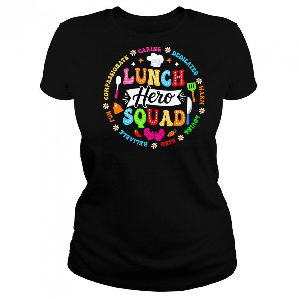 School Lunch Hero Squad Funny Cafeteria Workers Lunch Lady shirt Women's T-shirt