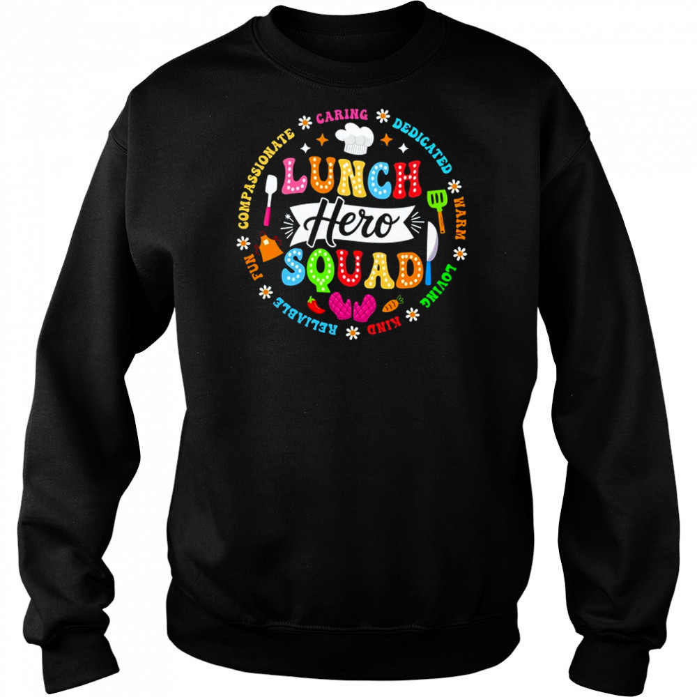 School Lunch Hero Squad Funny Cafeteria Workers Lunch Lady shirt Hoodie