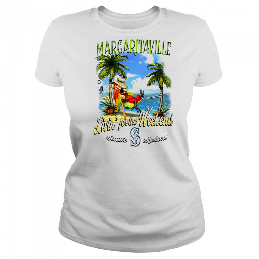 Seattle Mariners Margaritaville livin’ for the weekend shirt Women's T-shirt