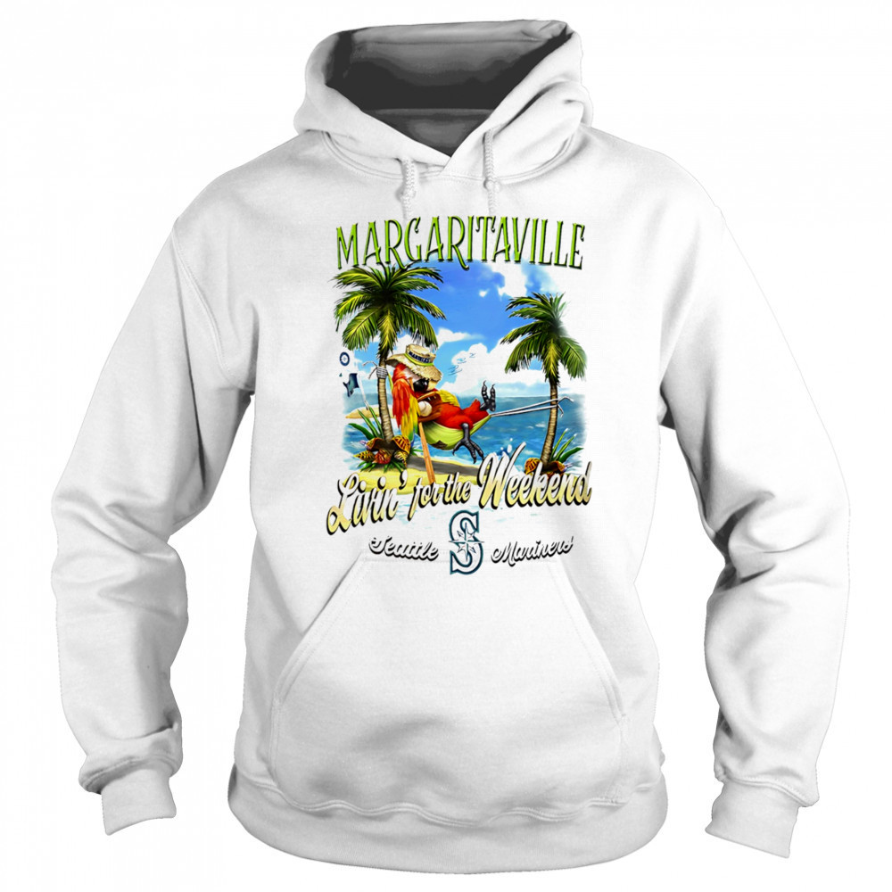 Seattle Mariners Margaritaville livin’ for the weekend shirt Sweatshirt
