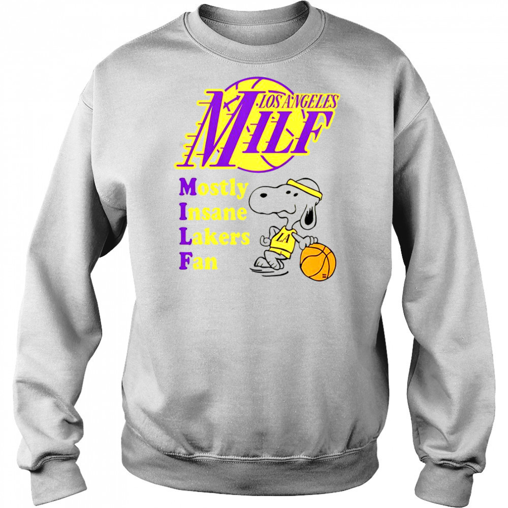Snoopy LA Milf Mostly Insane Lakers Fan T-Shirt Hoodie