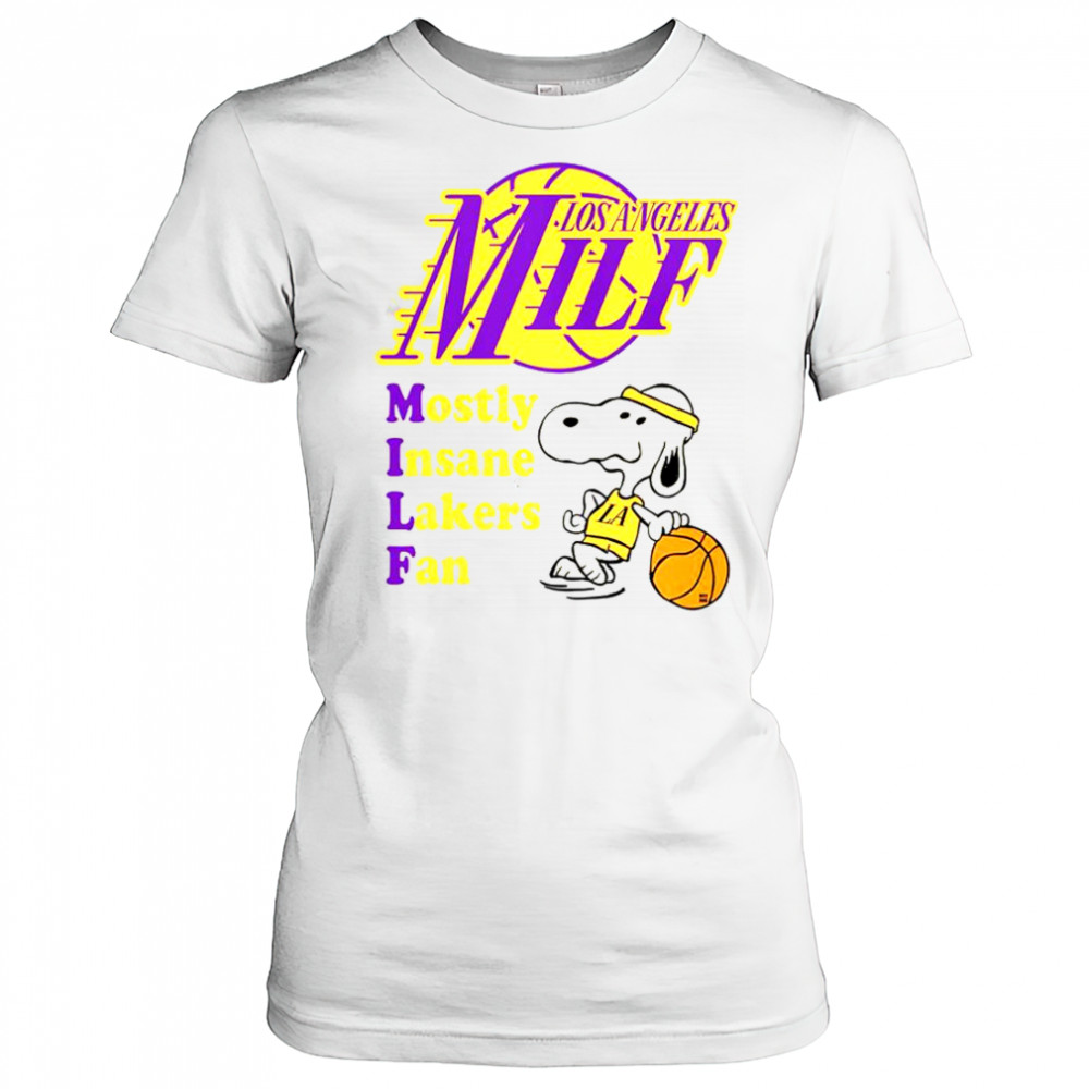 Snoopy LA Milf Mostly Insane Lakers Fan T-Shirt Women's T-shirt