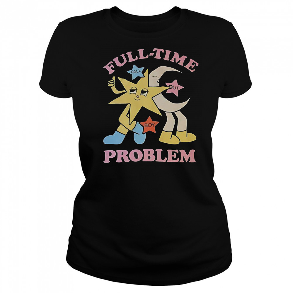 Star And Moon Full Time Problem T-Shirt Women's T-shirt