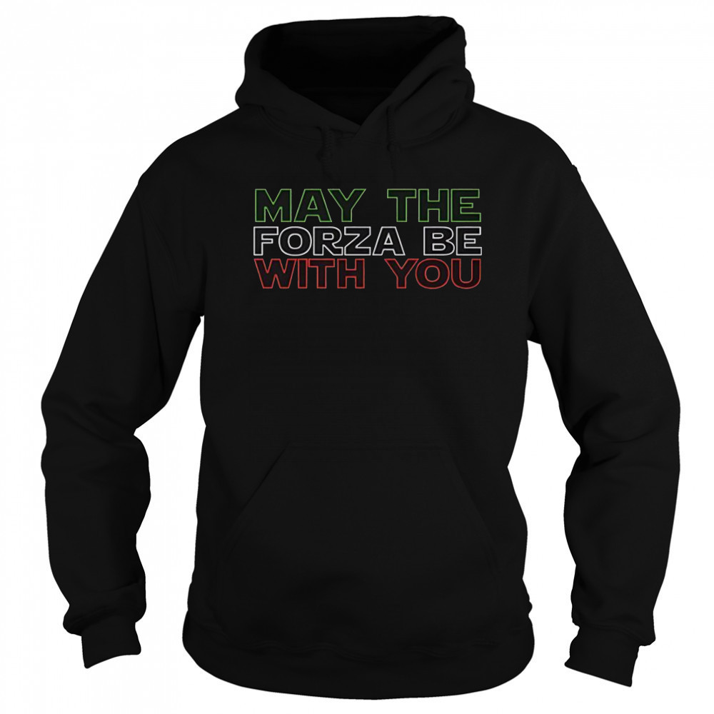 Star Wars May The Forza Be With You T-Shirt Sweatshirt
