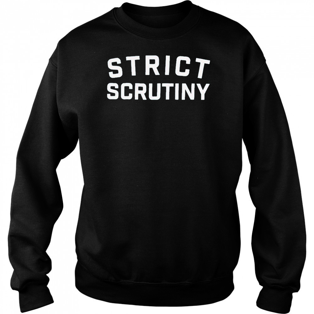 Strict Scrutiny Logo T-Shirt Hoodie