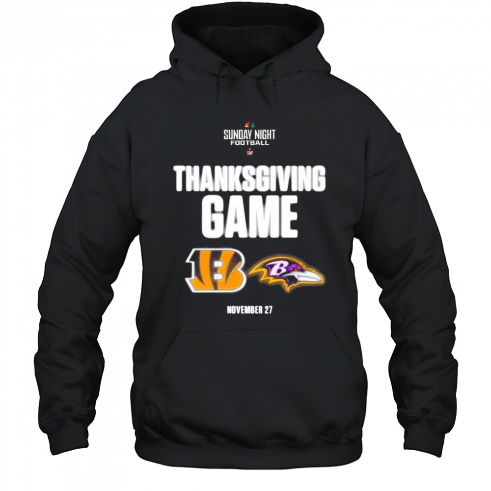 Sunday Night Football NFL Thanksgiving Game Cincinnati Bengals vs Baltimore Ravens Nov 27 2025 t-shirt Hoodie