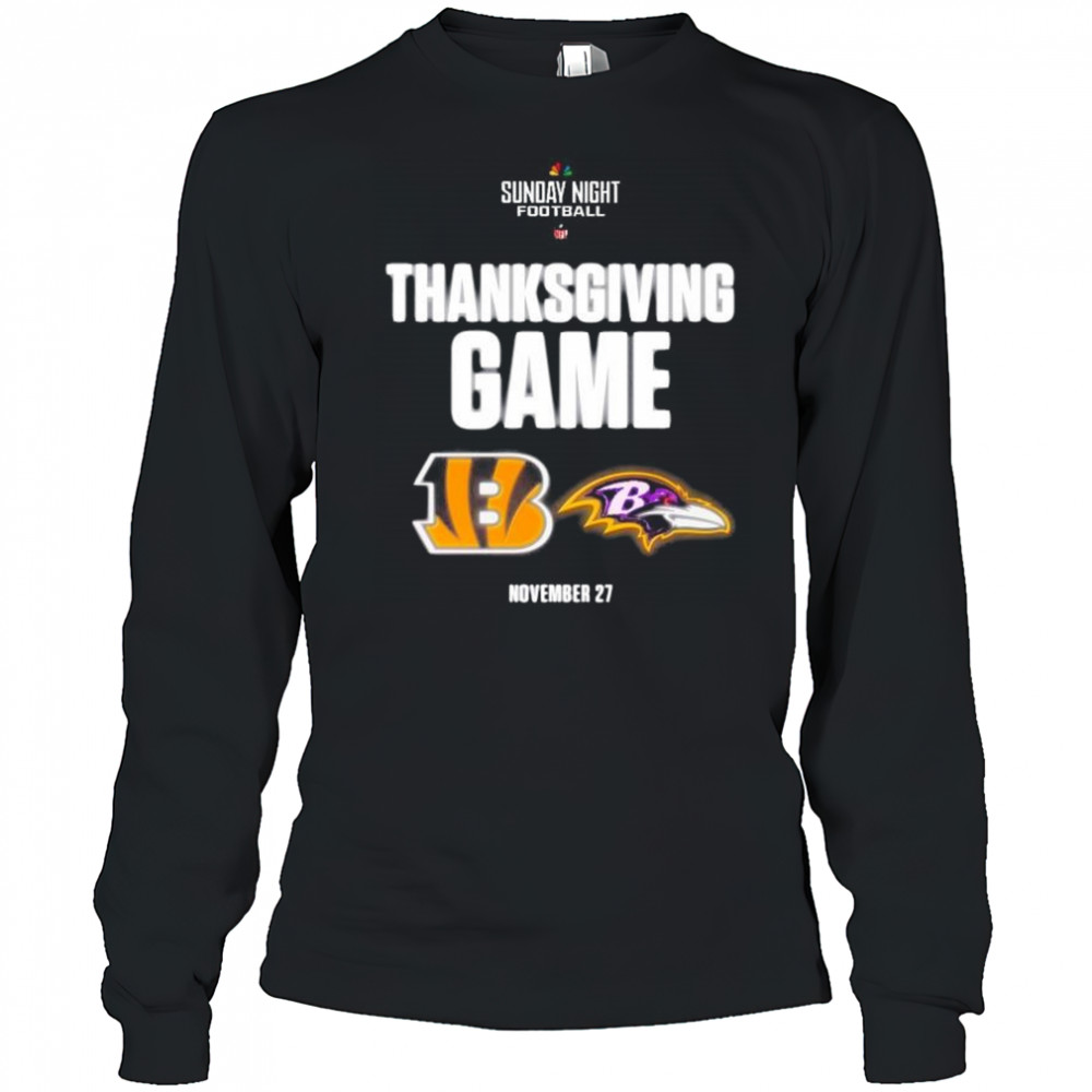 Sunday Night Football NFL Thanksgiving Game Cincinnati Bengals vs Baltimore Ravens Nov 27 2025 t-shirt Long Sleeved