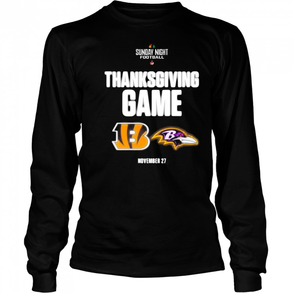 Sunday Night Football NFL Thanksgiving Game Cincinnati Bengals vs Baltimore Ravens Nov 27 2025 t-shirt Long Sleeved