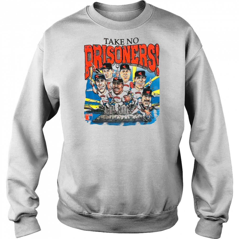 Take No Prisoners San Francisco Giants Baseball Shirt Hoodie