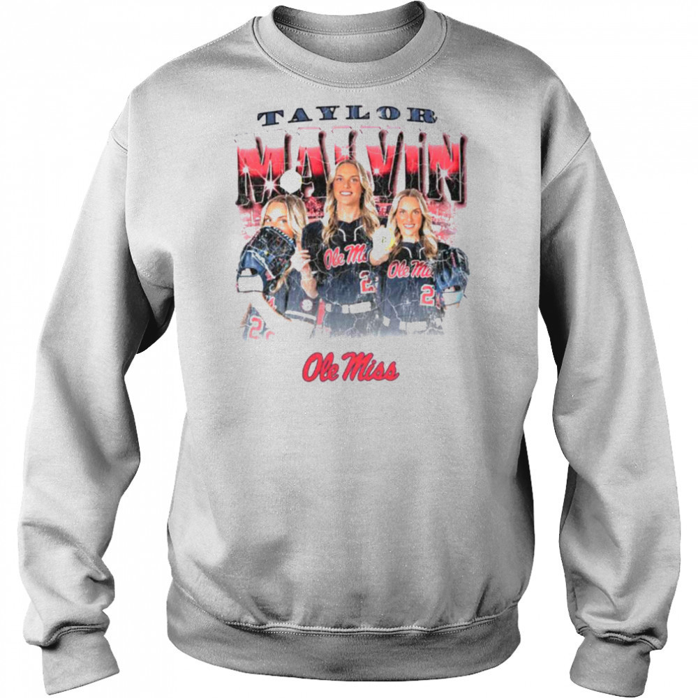 Taylor Malvin Ole Miss Softball T Shirt Hoodie