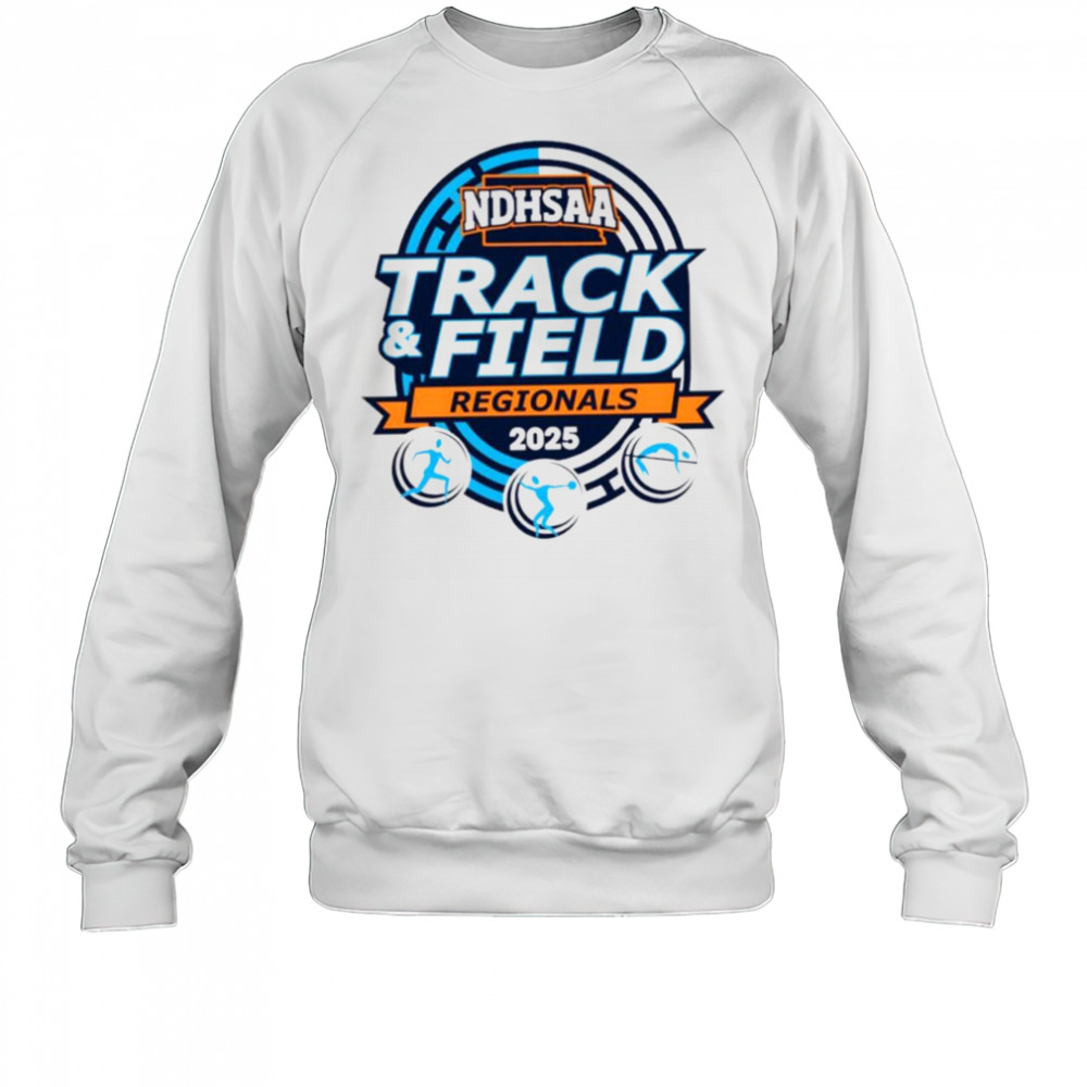 The 2025 NDHSAA Class B Southwest Region Track & Field logo shirt Sweatshirt