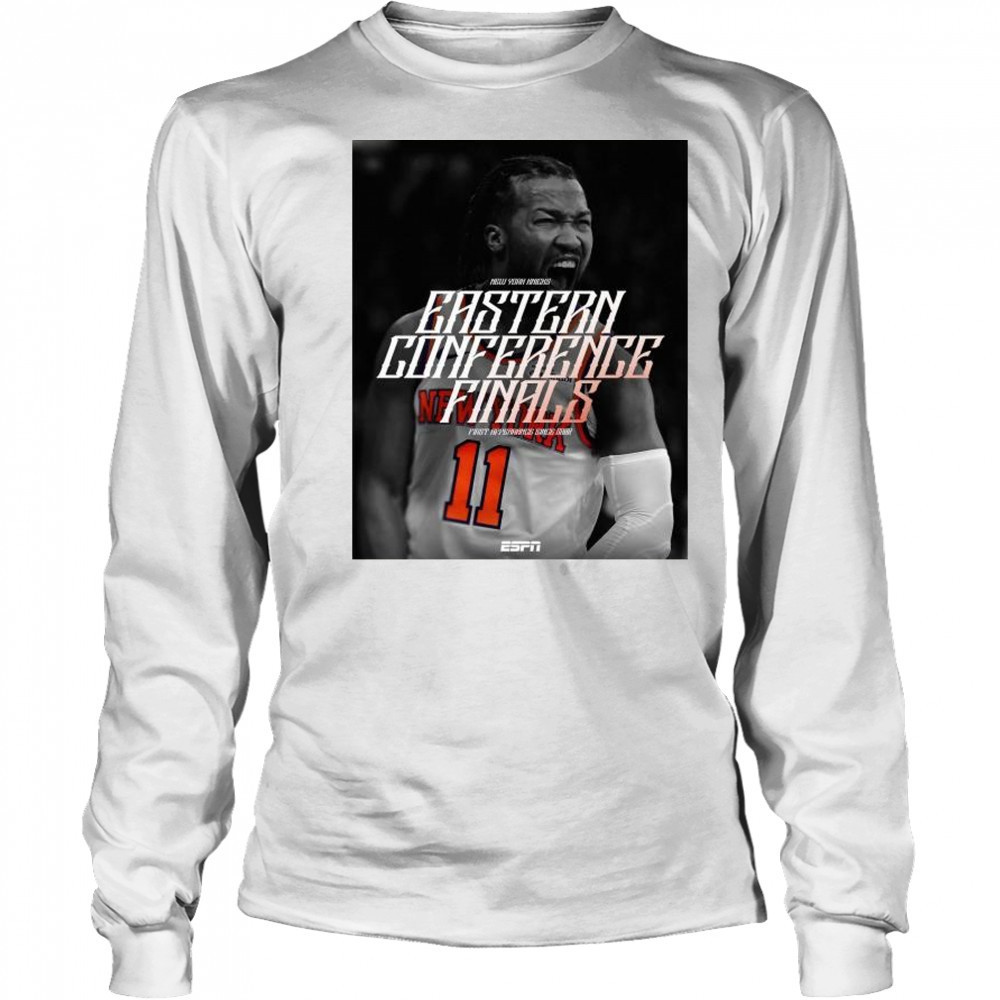The New York Knicks are heading to their first Eastern Conference Finals since 2000 t-shirt Long Sleeved