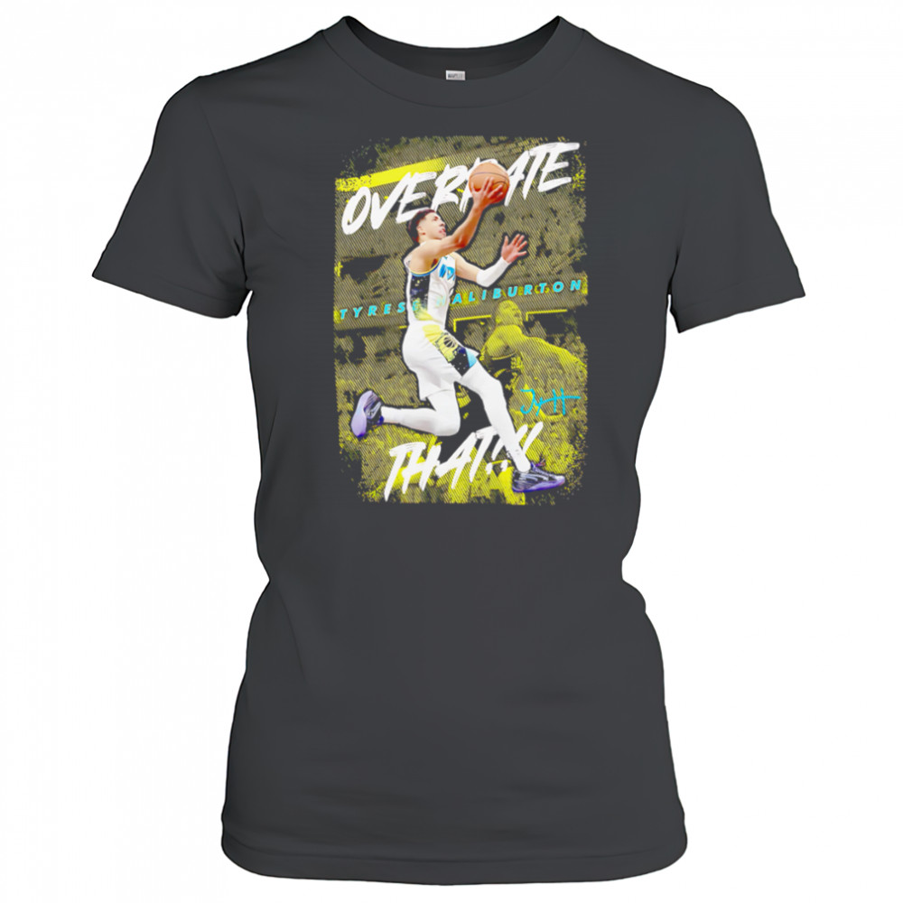 Tyrese Haliburton Overrated that Indiana basketball shirt Women's T-shirt