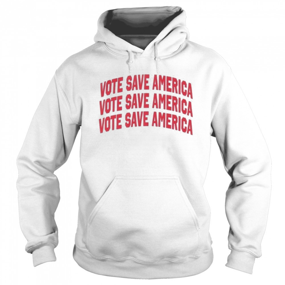 Vote Save America Letterman T-Shirt Sweatshirt