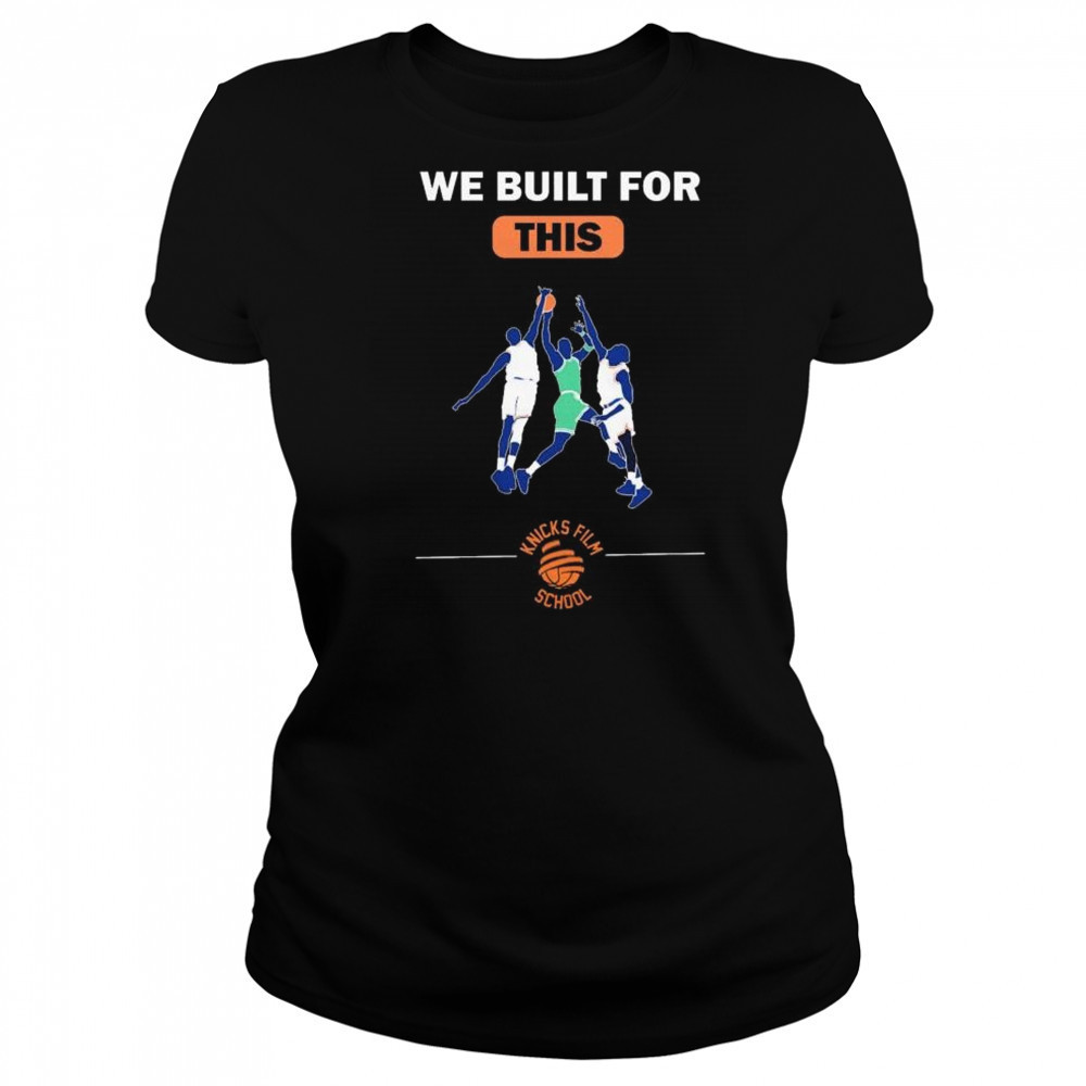We built for this Knicks film school New York Knicks basketball t-shirt Women's T-shirt