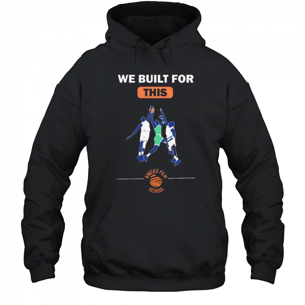 We built for this Knicks film school New York Knicks basketball t-shirt Hoodie