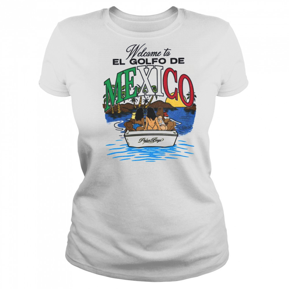 Welcome to El Golfo De Mexico Paisa Boys T Shirt Women's T-shirt