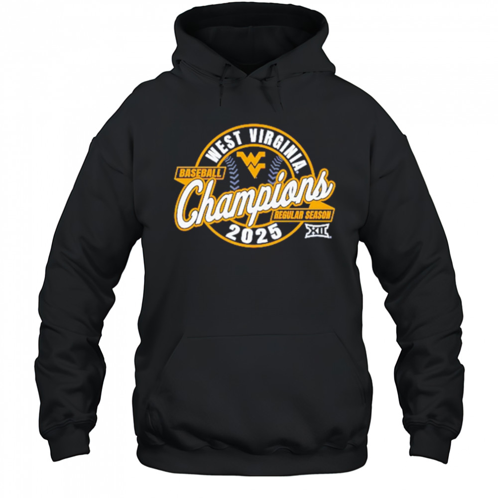 West Virginia Mountaineers 2025 Big 12 Baseball Regular Season Champions shirt Hoodie