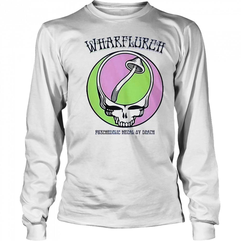 Wharflurch X Grateful Dead Psychedelic Metal By Death T-Shirt Long Sleeved