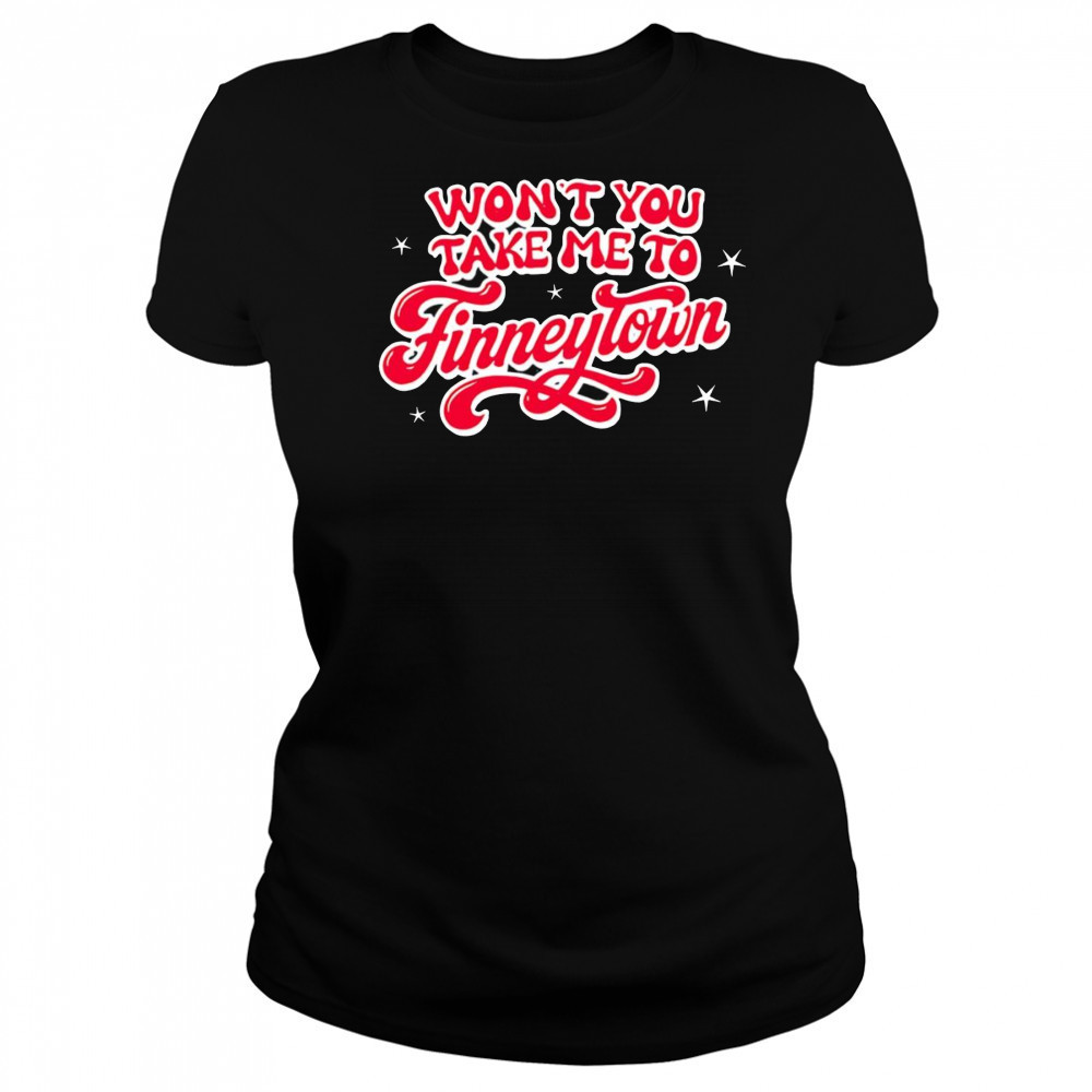 Won’t you take me to Finneytown shirt Women's T-shirt