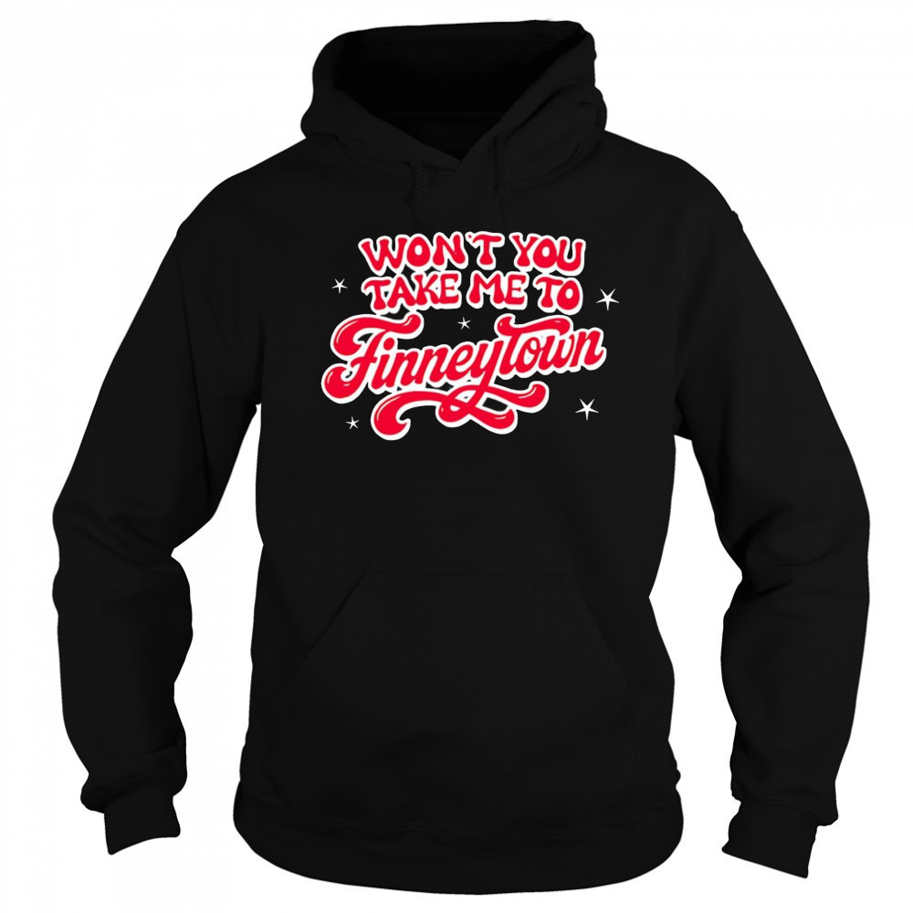 Won’t you take me to Finneytown shirt Sweatshirt