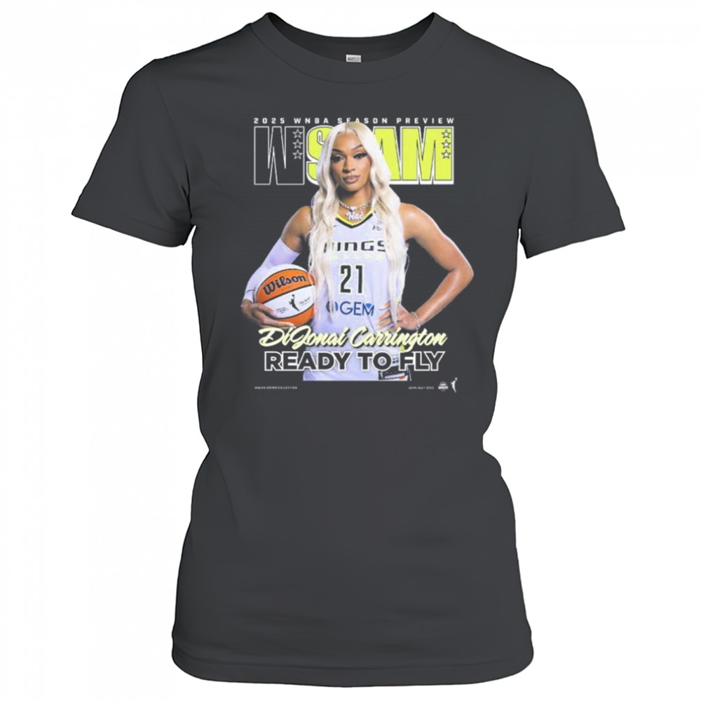WSLAM Dallas Wings DiJonai Carrington 2025 WNBA Season Preview Ready To Fly t-shirt Women's T-shirt
